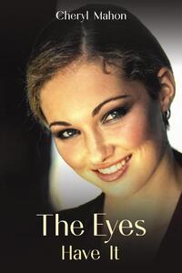 The Eyes Have It
