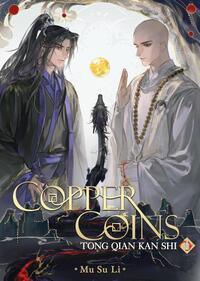 Copper Coins: Tong Qian Kan Shi (Novel) Vol. 1