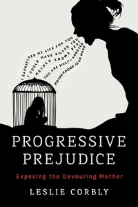 Progressive Prejudice