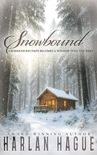 Snowbound: A Western Historical Fiction