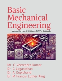 Veerendara Kumar: Basic Mechanical Engineering