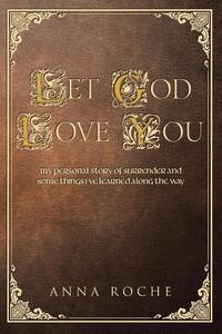 Let God Love You