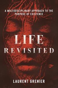 Life Revisited