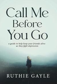 Call Me Before You Go