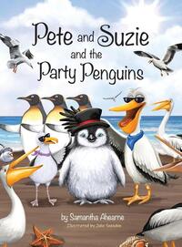 Pete and Suzie and the Party Penguins