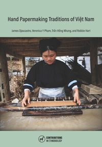 Hand Papermaking Traditions of Viet Nam