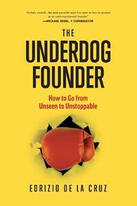 The Underdog Founder