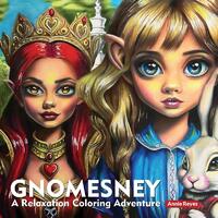 Gnomesney. A Relaxation Coloring Adventure. Greyscale Coloring Book for Adults