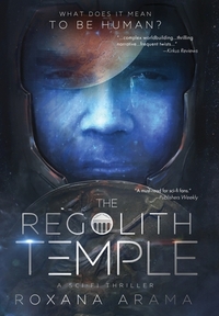 The Regolith Temple: A Sci-Fi Thriller