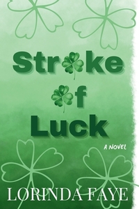 Stroke of Luck