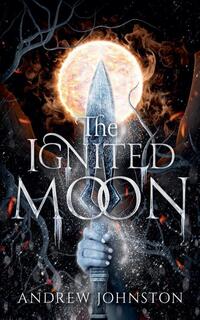 The Ignited Moon