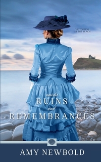 Amidst Ruins and Remembrances