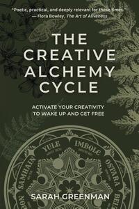 The Creative Alchemy Cycle
