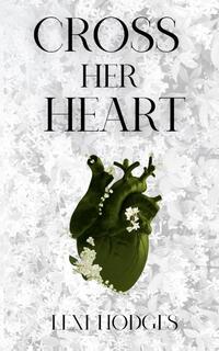 Cross Her Heart