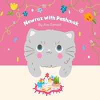 Nowruz with Pashmak