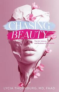 Chasing Beauty