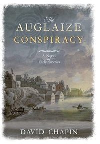 The Auglaize Conspiracy: A Novel of Early America
