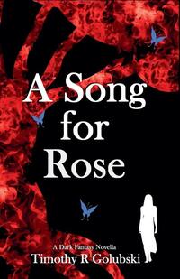 A Song For Rose