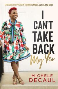I Can't Take Back My Yes