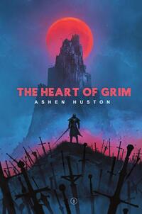The Heart of Grim