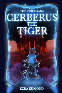 Cerberus The Tiger