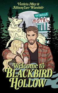Welcome to Blackbird Hollow