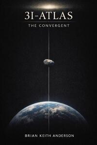 3I-Atlas - The Convergent